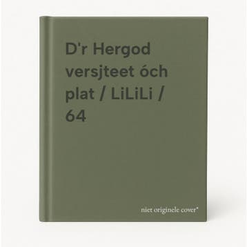 Dr Hergod versjteet óch plat / LiLiLi / 64 9789078407607, Verzenden, Zo goed als nieuw