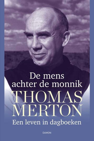 De Mens Achter De Monnik | Thomas Merton | Nieuw, Verzenden, Nieuw, Thomas Merton