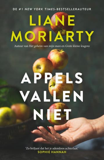 Appels vallen niet 9789400516076 Liane Moriarty, Verzenden, Liane Moriarty