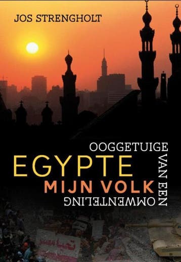 Egypte, mijn volk 9789063536343 Jos Strengholt, Verzenden, Gelezen, Jos Strengholt