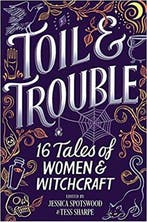 Toil & Trouble 9781335016270 Tess Sharpe, Verzenden, Zo goed als nieuw, Tess Sharpe
