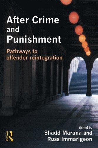 After Crime and Punishment 9781843920571 Shadd Maruna, Verzenden, Shadd Maruna