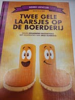 Twee gele laarsjes op de boerderij / De Gestreepte Boekjes, Verzenden, Zo goed als nieuw, Johanneke Duchatteau
