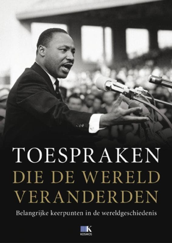Toespraken die de wereld veranderden 9789021549767, Livres, Histoire mondiale, Envoi