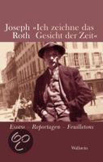 Ich zeichne das Gesicht der Zeit 9783835305854 Joseph Roth, Boeken, Taal | Duits, Verzenden, Zo goed als nieuw, Joseph Roth