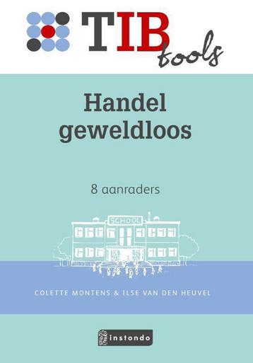 Handel geweldloos / TIBtools / 27 9789463171526, Boeken, Verzenden, Zo goed als nieuw, Ilse Van den Heuvel