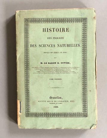 Georges Cuvier - Histoire des progrès des sciences