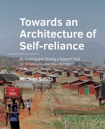 Towards An ­Architecture Of ­Self-­Reliance | Michiel Smits, Verzenden, Michiel Smits