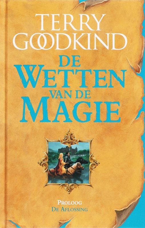 De aflossing / De Wetten van de Magie 9789024556489, Boeken, Fantasy, Zo goed als nieuw, Verzenden