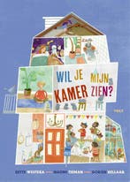 Wil je mijn kamer zien? 9789021483603 Bette Westera, Verzenden, Bette Westera