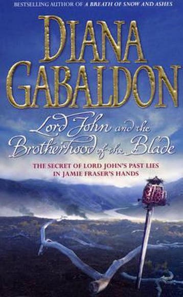 Lord John and the Brotherhood of the Blade 9780099463337, Verzenden, Zo goed als nieuw, Diana Gabaldon