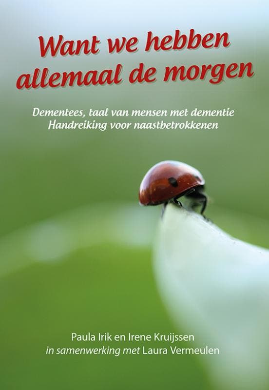 Want we hebben allemaal de morgen 9789089549907, Boeken, Politiek en Maatschappij, Zo goed als nieuw, Verzenden