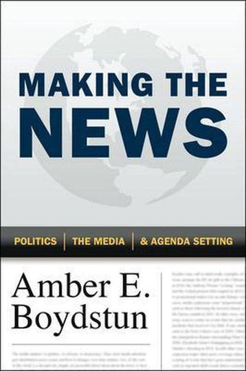Making the News 9780226065571 Amber E. Boydstun, Verzenden, Zo goed als nieuw, Amber E. Boydstun