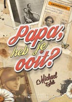 Papa, heb je ooit? 9789464789478 Michael Sels, Livres, Verzenden, Michael Sels
