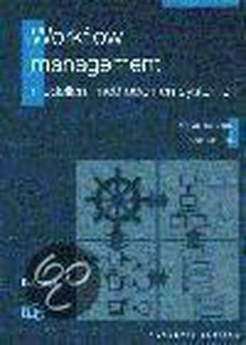 WORKFLOW MANAGEMENT MODELLEN METHODEN EN SYSTEMEN, Verzenden, Gelezen, W. van der Aalst