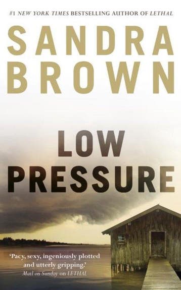 Low Pressure 9781444732238 Sandra Brown, Verzenden, Sandra Brown