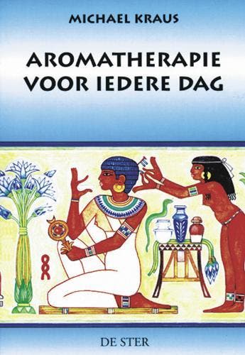 AROMATHERAPIE VOOR IEDERE DAG 9789065560469 M. Kraus, Verzenden, Zo goed als nieuw, M. Kraus