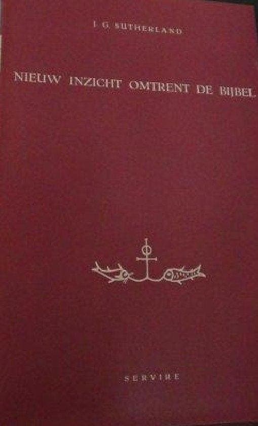 Nieuw inzicht omtrent de bybel 9789060773048 Sutherland, Livres, Livres Autre, Envoi
