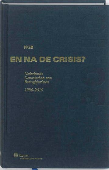 En na de crisis? 9789013078688, Boeken, Verzenden, Zo goed als nieuw