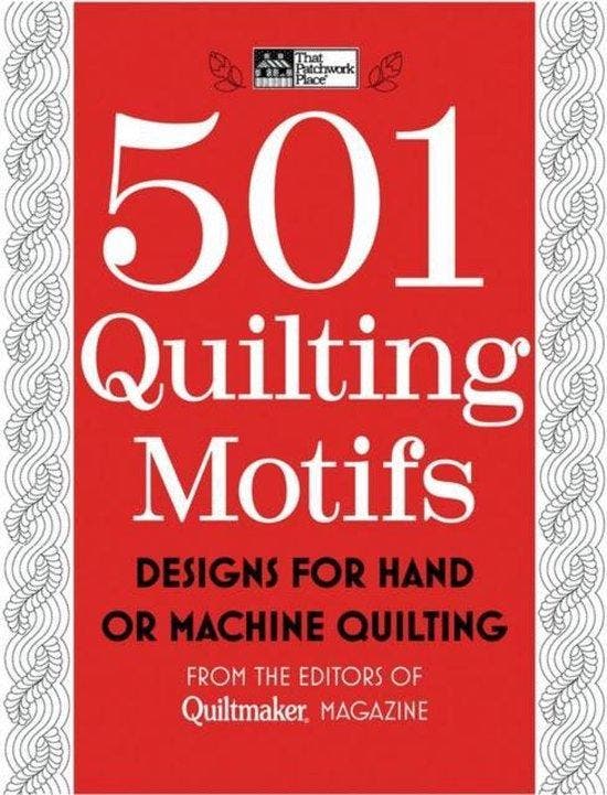 501 Quilting Motifs 9781604680546 That Patchwork Place, Boeken, Taal | Engels, Gelezen, Verzenden