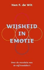 Wijsheid in emotie 9789025902773 Han F. de Wit, Verzenden, Han F. de Wit
