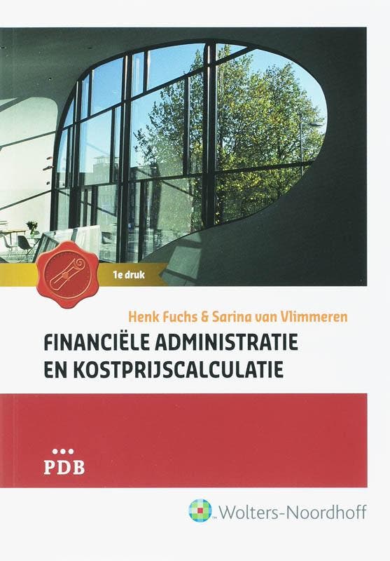 Financiële administratie en kostprijscalculatie PDB, Boeken, Economie, Management en Marketing, Gelezen, Verzenden