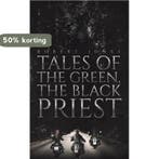 Tales of the Green, the Black Priest 9781643787763, Verzenden, Gelezen, Robert Jones