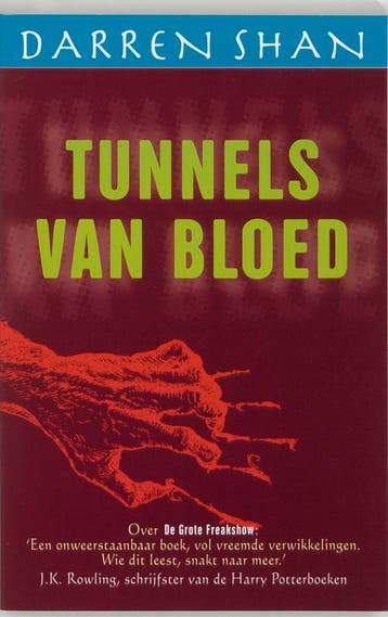 Tunnels van bloed / De wereld van Darren Shan / 3 D. Shan, Verzenden, D. Shan