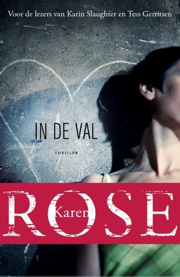 In de val / Raleigh / 1 9789026139666 Karen Rose, Verzenden, Gelezen, Karen Rose