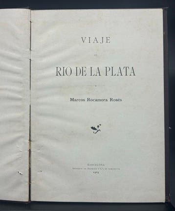 Marcos Rocamora Rosés - Viaje al Río de la Plata - 1903