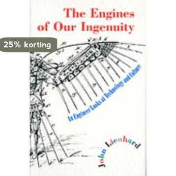 The Engines of Our Ingenuity 9780195167313 John H. Lienhard, Verzenden, Zo goed als nieuw, John H. Lienhard