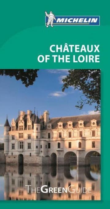 CHÂTEAU OF THE LOIRE 1322 - GREEN GUIDE MICHELIN Michelin, Verzenden, Michelin