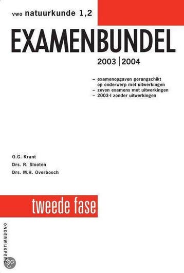 EXAMENBUNDEL VWO NATUURKUNDE 1,2 2003/04 - Krant, Boeken, Tijdschriften en Kranten, Verzenden, Nieuw