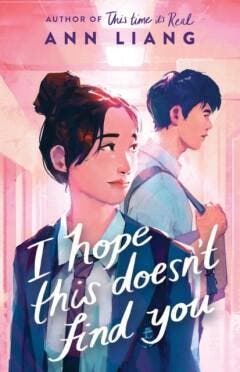I hope this doesnt find you 9780702324321 Ann Liang, Verzenden, Gelezen, Ann Liang