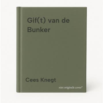 Gif(t) van de Bunker 9789464503005 Cees Knegt, Verzenden, Cees Knegt
