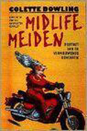 MIDLIFE MEIDEN 9789022520895 Colette Dowling, Verzenden, Colette Dowling