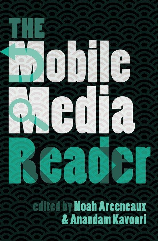 The Mobile Media Reader 9781433113000 Noah Arcebeaux, Boeken, Taal | Engels, Zo goed als nieuw, Verzenden
