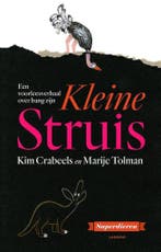 Kleine struis 9789401450867 Kim Crabeels, Verzenden, Zo goed als nieuw, Kim Crabeels