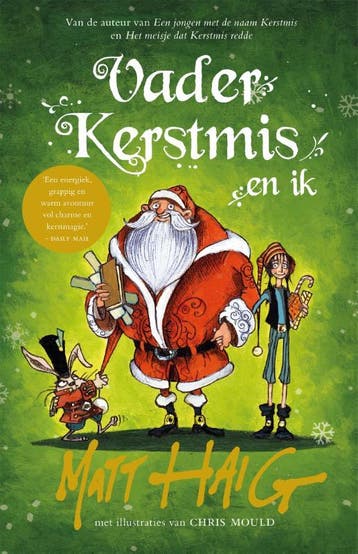 Vader Kerstmis en ik / Kerstmis / 3 9789048862030 Matt Haig, Verzenden, Zo goed als nieuw, Matt Haig