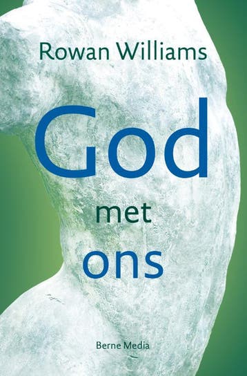 God met ons 9789089722348 Rowan Williams, Verzenden, Rowan Williams