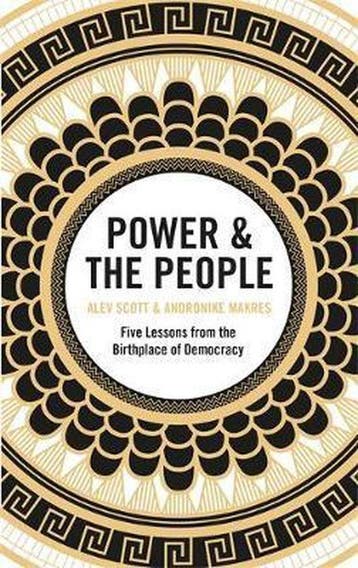 Power the People Five Lessons from the Birthplace of, Verzenden, Zo goed als nieuw, Andronike Makres