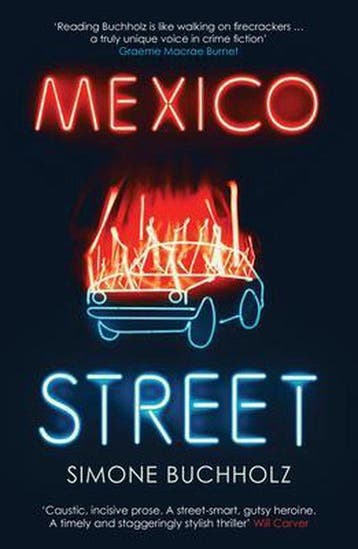 Mexico Street 9781913193157 Simone Buchholz, Verzenden, Simone Buchholz