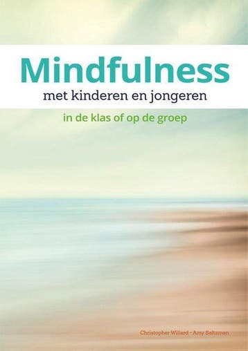 Mindfulness met kinderen en jongeren - Christopher Willard -, Verzenden