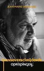 Grensoverschrijdende oprispingen 9789464663815, Verzenden, Zo goed als nieuw, Jean-Marie Dedecker