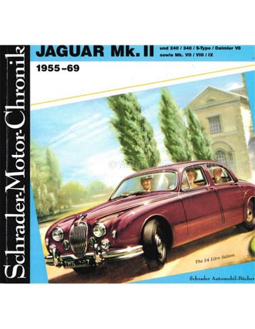 JAGUAR MK II 1955-1969, SCHRADER MOTOR CHRONIK, Nieuw