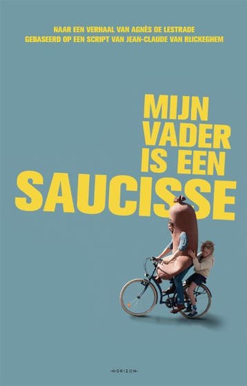 Mijn vader is een saucisse 9789463962537 Agnes de Lestrade, Verzenden, Zo goed als nieuw, Agnes de Lestrade
