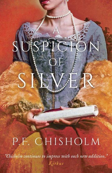 A Suspicion of Silver 9781788549790 P.F. Chisholm, Verzenden, P.F. Chisholm