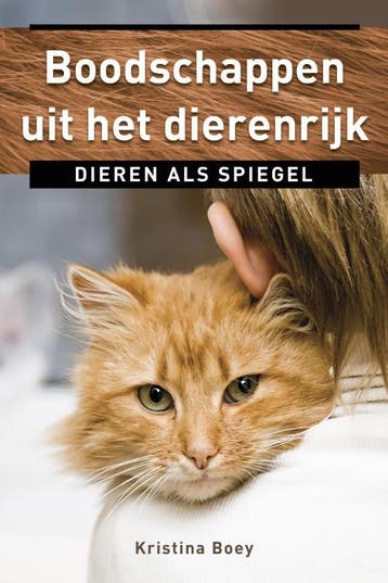 Boodschappen uit het dierenrijk / Ankertjes / 341, Boeken, Verzenden, Zo goed als nieuw, Kristina Boey