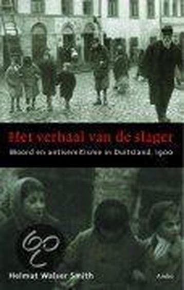 Het verhaal van de slager 9789026318016 H. Walser Smith, Boeken, Verzenden, Gelezen, H. Walser Smith