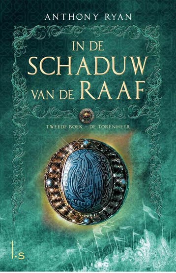 De torenheer / In de Schaduw van de Raaf / 2 9789024565740, Verzenden, Zo goed als nieuw, Anthony Ryan
